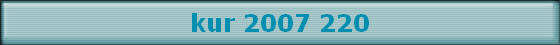 kur 2007 220